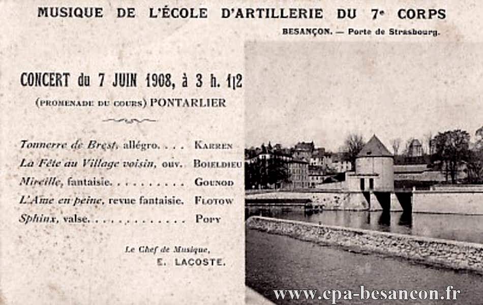 Musique de l’École d'Artillerie du 7e Corps - Besançon. - Porte de Strasbourg. Concert du 7 Juin 1908, à 3 h. 1/2